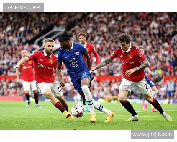 切尔达与曼联激战成和比分揭晓精彩瞬间回顾 切尔达与曼联激战成和比分揭晓精彩瞬间回顾